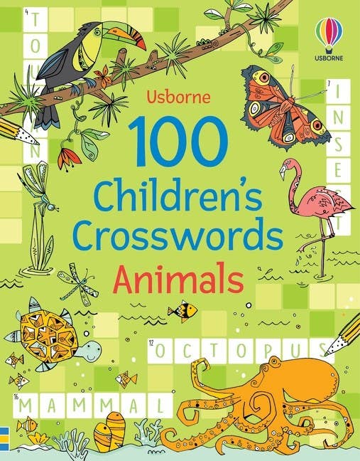 100 Children's Crosswords: Animals - Fun Puzzle Book for Kids