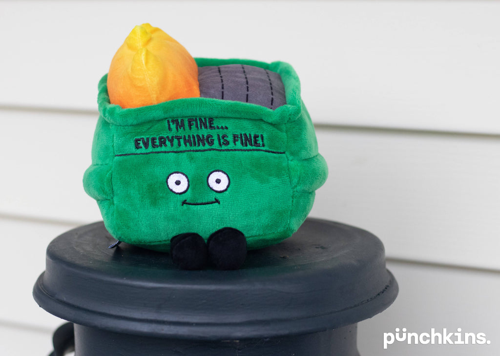 I'm Fine Everything is Fine Plush Dumpster Fire Desk Toy
