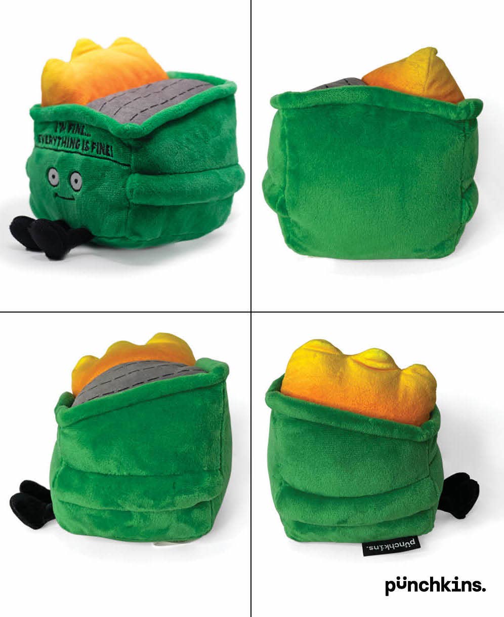 I'm Fine Everything is Fine Plush Dumpster Fire Desk Toy